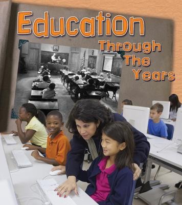 Cover for Education Through the Years