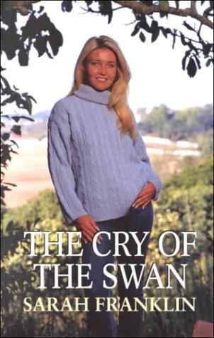 Cover for The Cry of the Swan