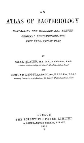 Cover for An atlas of bacteriology containing one hundred and eleven original photomicrographs with explanatory text