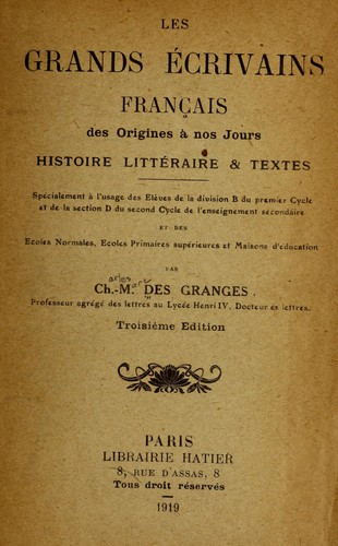 Cover for Les grands écrivains français des origines à nos jours