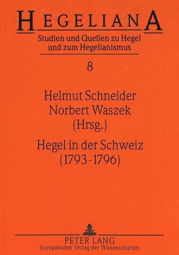 Cover for Hegel in der Schweiz (1793-1796)