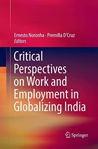 Cover for Critical Perspectives on Work and Employment in Globalizing India
