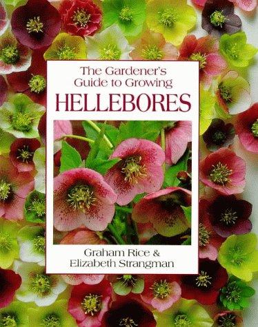 Cover for The Gardener's Guide to Growing Hellebores (Gardener's Guides (David & Charles))