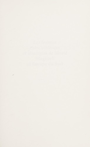 Cover for Les Femmes entre violences et stratégies de liberté