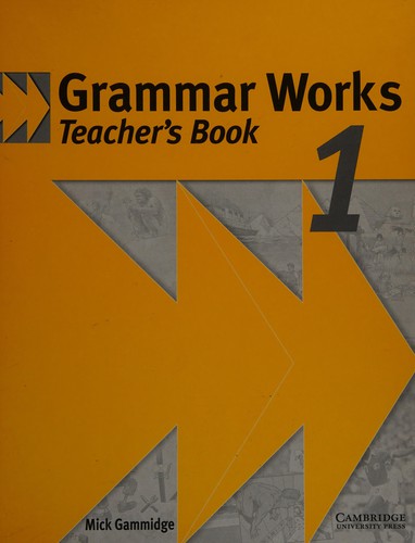 Cover for Grammar Works 1 Teacher's book
