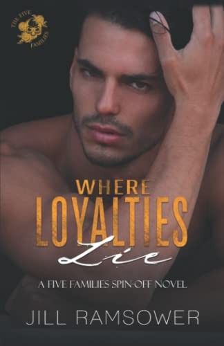 Cover for Where Loyalties Lie