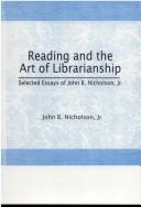Cover for Reading and the art of librarianship