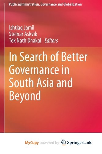 Cover for In Search of Better Governance in South Asia and Beyond