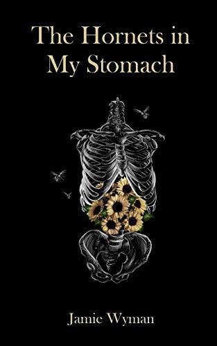 Cover for The Hornets in My Stomach