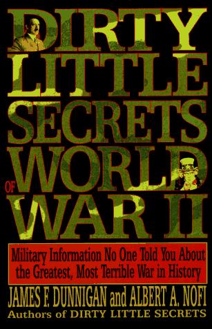 Cover for Dirty Little Secrets of World War II