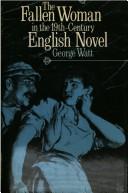 Cover for The fallen woman in the nineteenth-century English novel