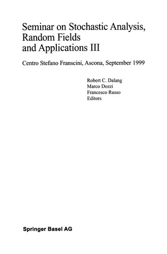 Cover for Seminar on Stochastic Analysis, Random Fields and Applications III