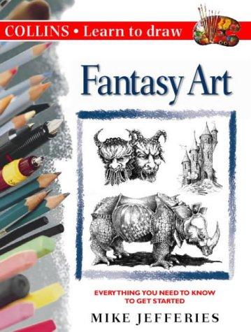 Cover for Fantasy Art (Collins Learn to Draw S.)