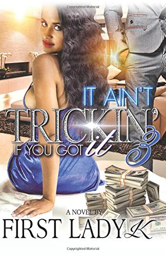 Cover for It AIn't Trickin' If You Got It 3