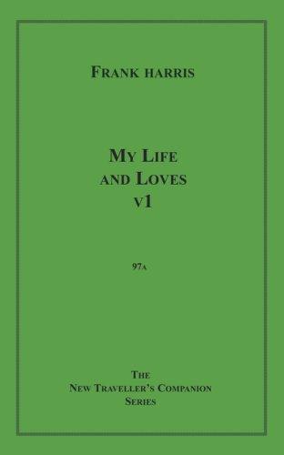 Cover for My Life and Loves, v1