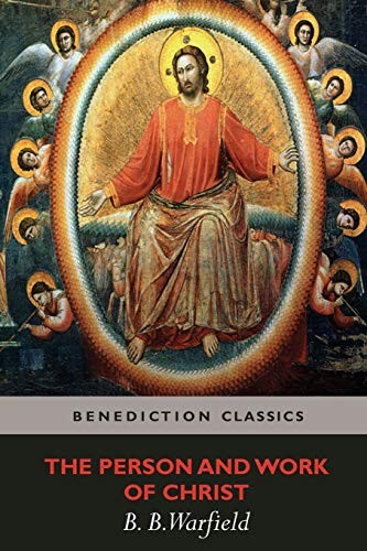 Cover for The Person and Work of Christ