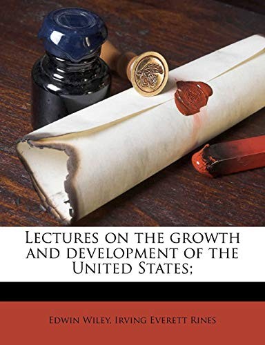 Cover for Lectures on the growth and development of the United States; Volume 3