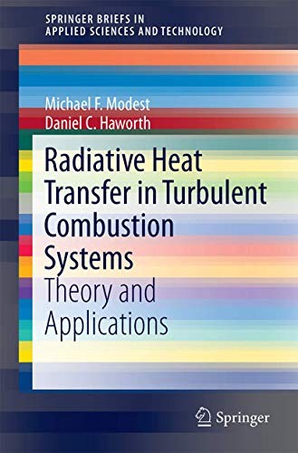 Cover for Radiative Heat Transfer in Turbulent Combustion Systems