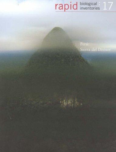 Cover for Peru: Sierra del Divisor: Rapid Biological Inventories