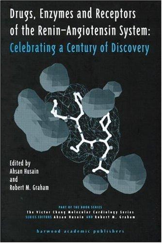 Cover for Drugs, Enzymes and Receptors of the Renin-Angiotensin System