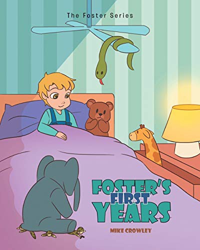 Cover for Foster's First Years