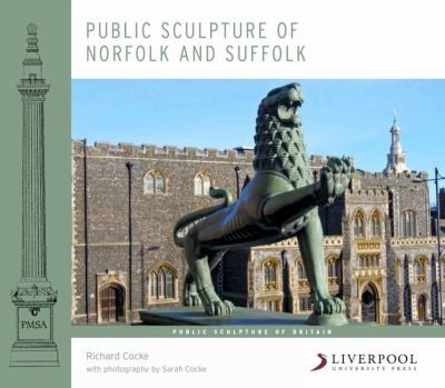 Cover for Public Sculpture Of Norfolk And Suffolk