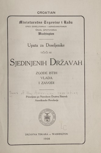 Cover for Uputa za doseljenike tičuči se Sjedinjenih Drzavah, zgode istih, vlada i zavodi