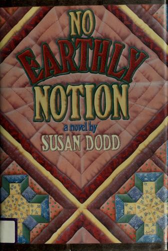 Cover for No earthly notion