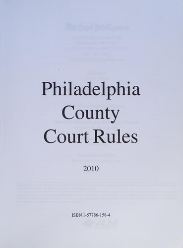 Cover for Philadelphia county court rules 2010