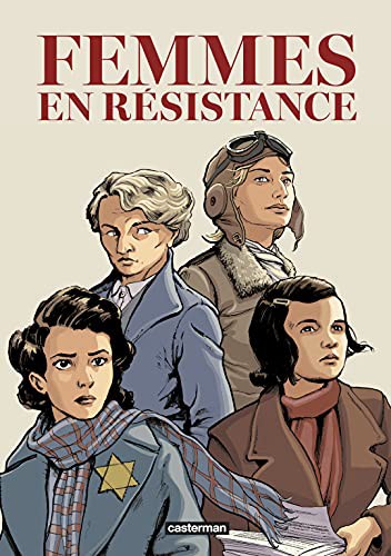 Cover for Femmes en résistance, l'intégrale