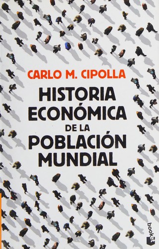 Cover for Historia económica de la población mundial