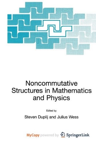 Cover for Noncommutative Structures in Mathematics and Physics