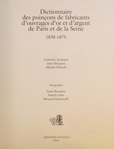Cover for Dictionnaire des poinçons de fabricants d'ouvrages d'or et d'argent de Paris et de la Seine, 1838-1875