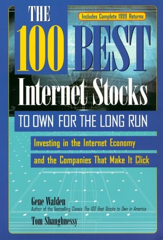 Cover for The 100 Best Internet Stocks to Own for the Long Run