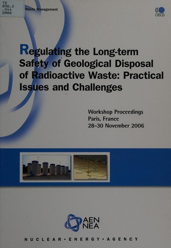 Cover for Regulating the long-term safety of geological disposal of radioactive waste
