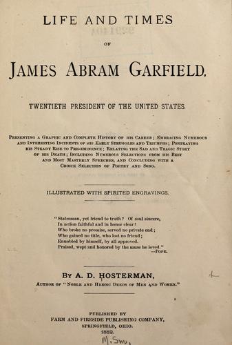 Cover for Life and times of James Abram Garfield