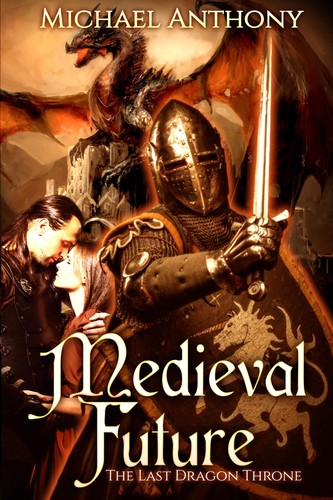Cover for Medieval Future