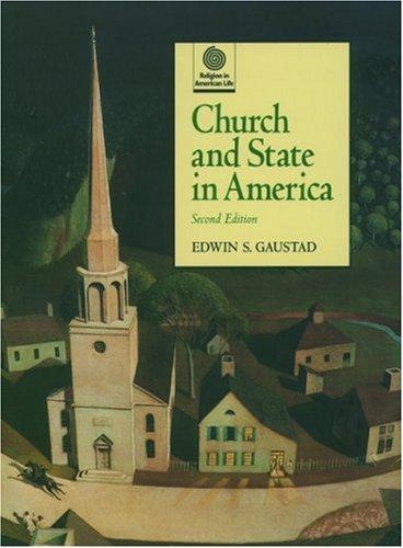 Cover for Church and State in America (Religion in American Life)