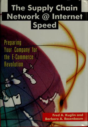 Cover for The supply chain network @ Internet speed