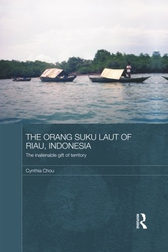 Cover for The Orang Suku Laut of Riau, Indonesia