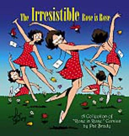 Cover for The Irresistible Rose Is Rose