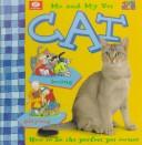 Cover for Me and My Cat (Me and My Pet Series)