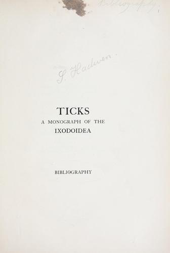 Cover for Ticks, a monograph of the Ixodoidea.