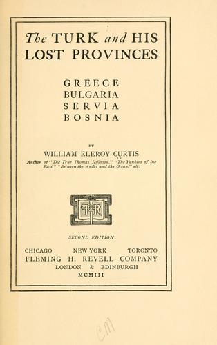 Cover for The Turk and his lost provinces