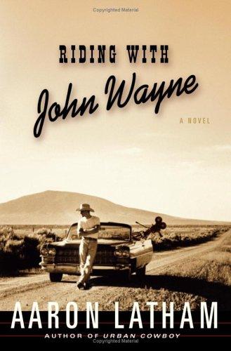 Cover for Riding with John Wayne