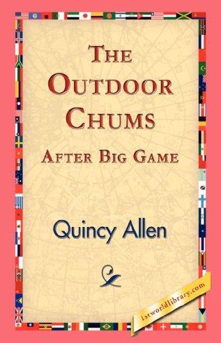 Cover for The Outdoor Chums After Big Game