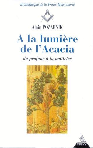 Cover for A la lumière de l'acacia