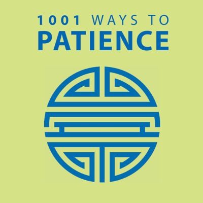 Cover for 1001 Ways To Patience