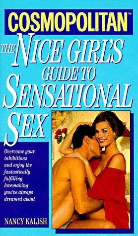 Cover for The nice girl's guide to sensational sex