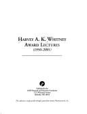 Cover for Harvey A. K. Whitney Award Lectures 1950-2001